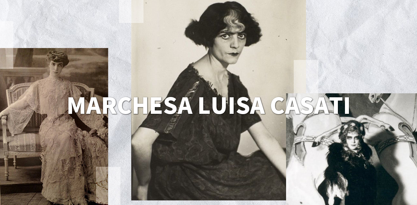 上世纪暗黑女爵Marchesa Luisa Casati，也是位疯批美人